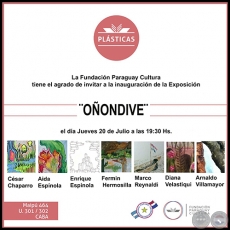 Oñondive - Exposición colectiva - Buenos Aires 20 de Julio de 2017